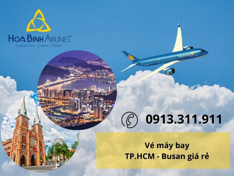 Bí kíp săn vé máy bay giá rẻ Tp. Hồ Chí Minh đi BuSan